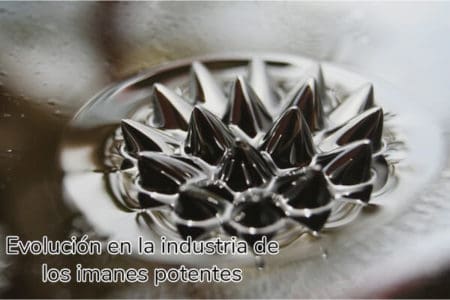 Evolución en la industria de los imanes potentes