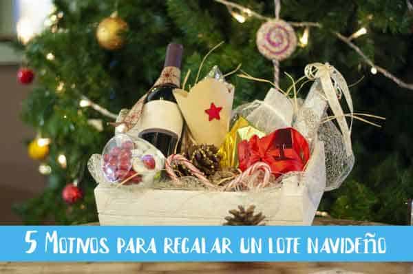 motivos para regalar un lote navidad